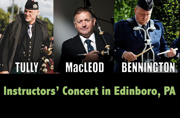 Balmoral School of Piping & Drumming presents a free concert featuring Terry Tully, Roddy MacLeod, and Miles Bennington.